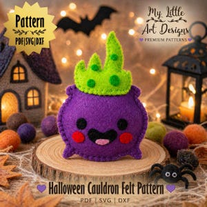May include: A felt Halloween cauldron with a green crown, purple body, and smiling face. The image includes the text "Pattern PDF|SVG|DXF" and "Halloween Cauldron Felt Pattern". Other Halloween decorations are in the background.