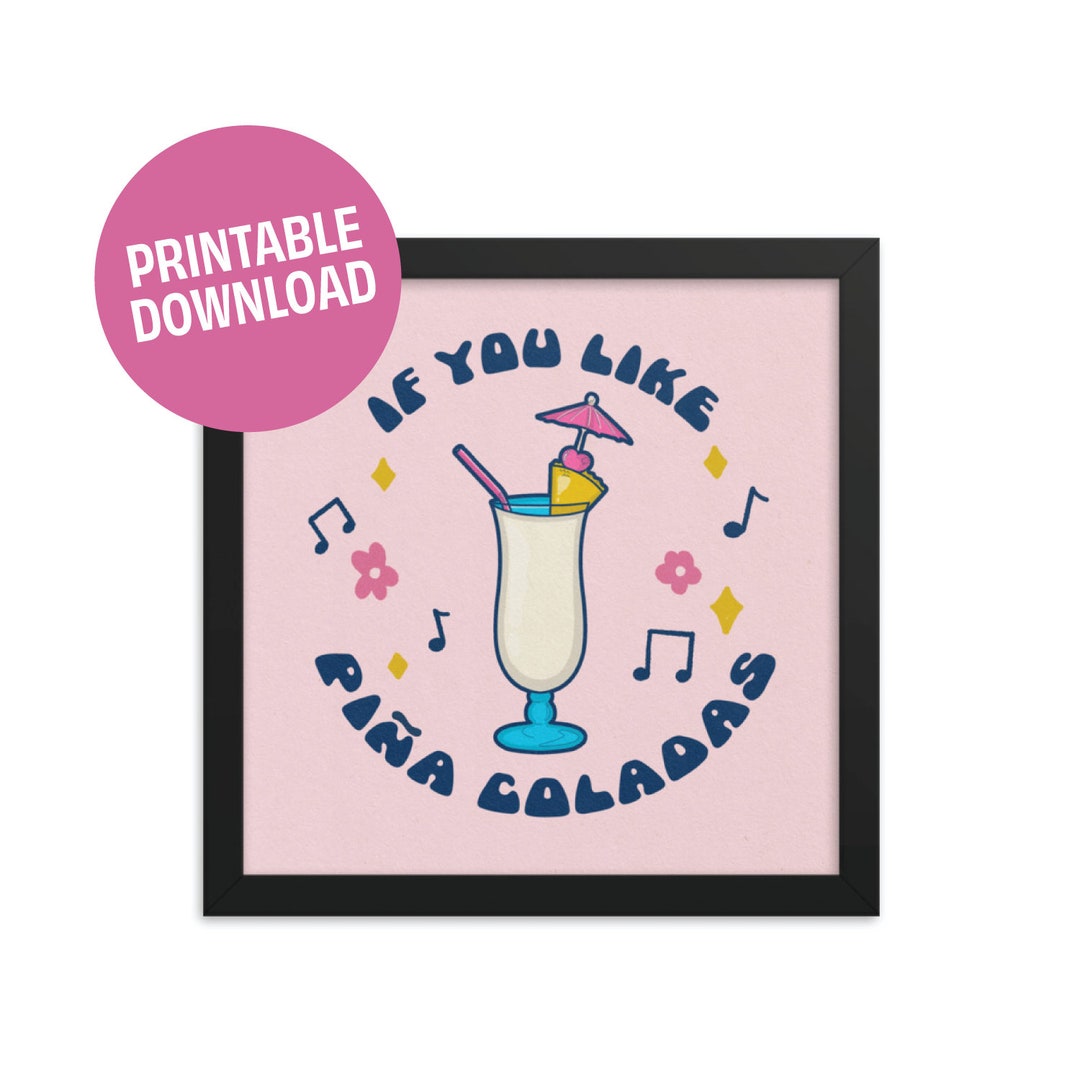 Pina Colada Song Downloadable Printable Wall Art Etsy