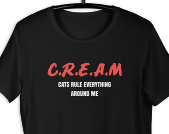 Cats Rule Everything Around Me T-Shirt - Cats Rule Shirt Cat Mom Gift Cat Dad Shirt Cat Lover Gift