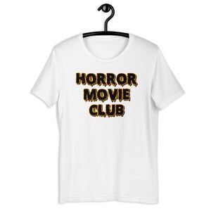 Horror Movie Club T-Shirt - Spooky Movies Vintage Horror Film Shirt Scary Movies Gift  Horror Fanatic Shirt Horror Lover Horror Film Gift