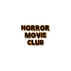 Horror Movie Club Sticker Horror Stickers Horror Film Sticker Scary Stickers Spooky Sticker