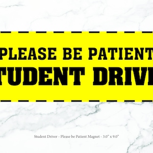 Magnet - Student Driver Please be Patient