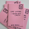 Love Letters I Never Sent | A Poetry Zine by Oslo Jemmeson product logo