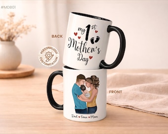 My First Mother'S Day, First Mothers Day Gift, New Mom Mug, Custom New Mom Gift, First Time Mom Mug, Newborn Gift, Custom Gift For New Mom