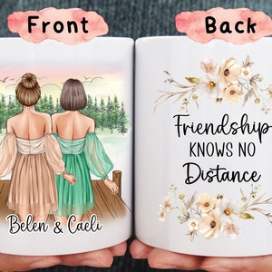 FRIENDSHIP KNOWS No Distance Mug,Long Distance Mugs, Best Friends Gifts, Personalized Friend mug, Custom Long Distance Best Friend Mug
