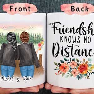 Friendship Knows No Distance, Custom Best Friend Mug Personalized Best Friend Gift Custom Girls Mug Long Distance Gift Best Friend Birthday