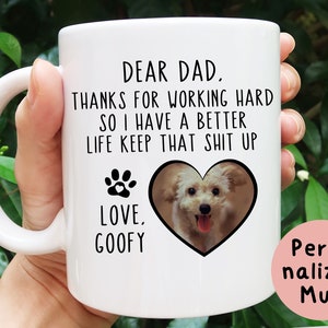 Dog Dad Mug, Personalized Dog Dad Gift From Dog, Dad Gift From Dog, Personalized Christmas Gift from Dog, Dog Daddy Mug, Dog Owner Gift