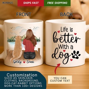 Girl And Dogs - Life Is Better With Dogs - Personalized Mug - Dog Custom Mug Personalized Gift For Dog Mom - Personalized Dog Mom, #DNM20