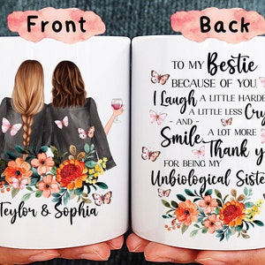TO MY BESTIE coffee mug, Thank you for being my Unbiological sister gifts, Long Distance Mugs, Best Friends Gifts, Personalized Friend mug