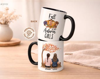 Autumn Girls Coffee Mug, Personalized BestFriend mugs, Autumn Mug, Pumpkin Spice Mug, Halloween Mug, Sisters Fall Birthday Gift Fall mug