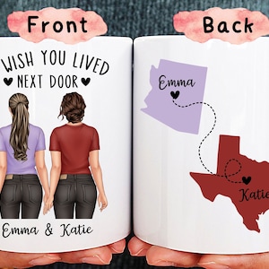 I Wish You Lived Next Door, Best Friend Mug, Sister Mug, Long Distance Friendship Mug, Best Friend Moving Gift, Custom State To State Mug