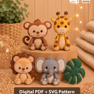 Op de afbeelding: Vier vilten knuffels waaronder een bruine aap, een gele giraf, een beige leeuw en een grijze olifant, samen met een groen vilten blad. De tekst luidt Digital PDF + SVG Pattern, Fully Tested Handmade Pattern, No AI, met PDF en SVG iconen.