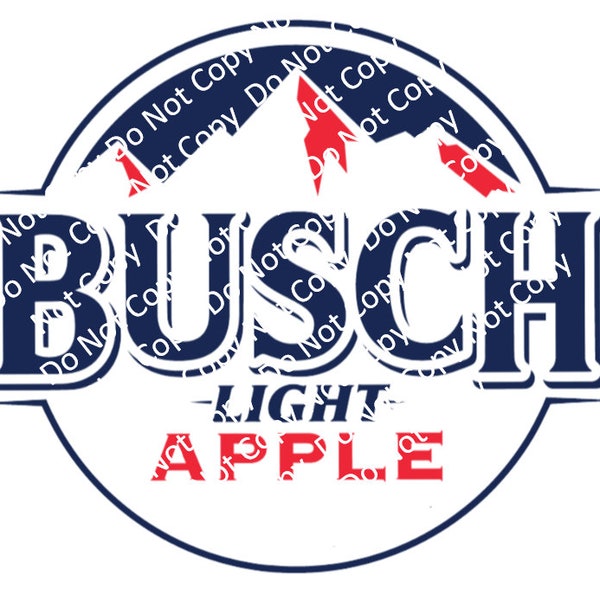 Busch Light Apple SVG and PNG. Cricut Compatible
