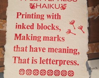 A Haiku about Letterpress, printed on handmade cotton rag paper.
