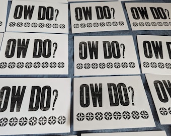Letterpress notecards A6 "OW DO?", pack of 10