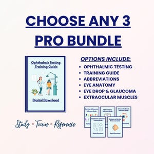 Pode incluir: Um pacote de download digital com o texto "CHOOSE ANY 3 PRO BUNDLE". O pacote inclui um guia de treinamento e guias de referência sobre testes oftalmológicos, anatomia do olho e muito mais. As palavras "Study, Train, Reference" também estão incluídas.