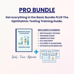 May include: The image displays a "PRO BUNDLE" of ophthalmic testing training guides. It includes a main guide and five reference guides, all available as digital downloads. The guides cover topics like ophthalmic testing, eye anatomy, and extraocular muscles.