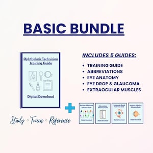 Ophthalmic Technician Training Guide Bundle PDF-Office Training Digital Download-Ophthalmic Abbreviations, Anatomy, EOM, Eyedrops, Glaucoma