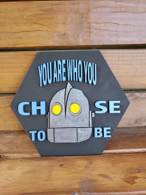 The Iron Giant Fan Art Iron Giant You Are Who You Choose Got Etsy UK