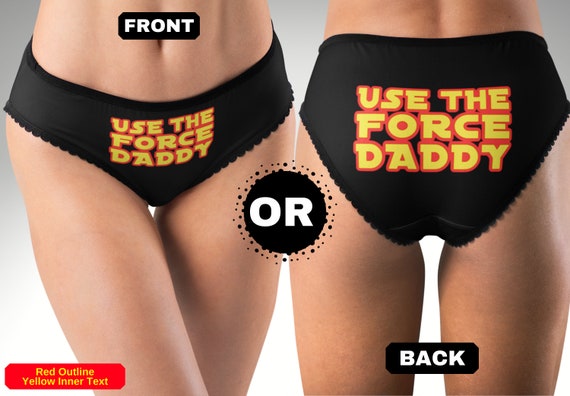 Use-the-force-daddy-panties-cute-lingerie-women's-underwear