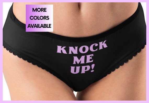 Sexy Panties, Knock Me Up, Funny Cute & Sexy Lingerie, Women's