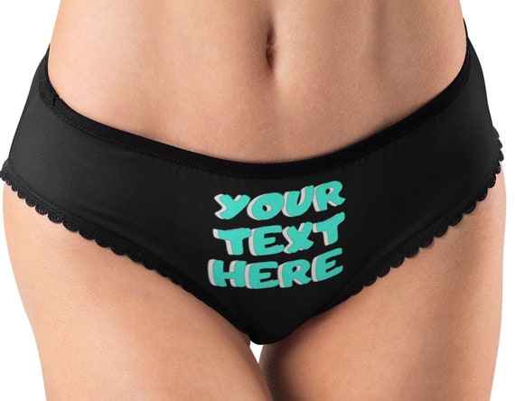 Custom Personalized Panties With Your Message, Sexy Panties