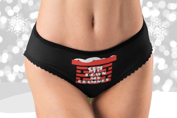 Sexy Panties, Sexy Christmas Lingerie, Cum Down My Chimney Panties