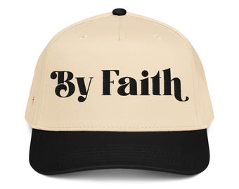 By Faith Baseball Cap – Inspirational Two-Tone Hat