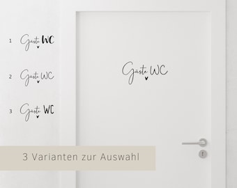 Türschild "Gäste WC", Sticker, Aufkleber aus Vinylfolie, in 3 Varianten, 2 Größen und 5 Farben erhältlich. Tolle Geschenkidee zum Einzug.