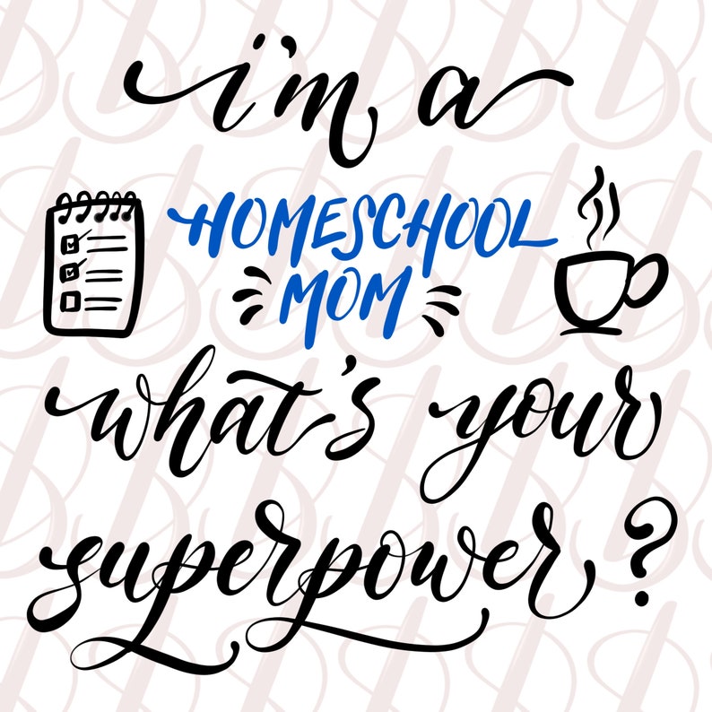 Free Free Homeschool Mom Svg 921 SVG PNG EPS DXF File