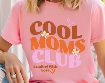 Cool Moms Shirt, Cool Moms Club Shirt, First Time Moms Gift, Bella Canvas Mom Shirt