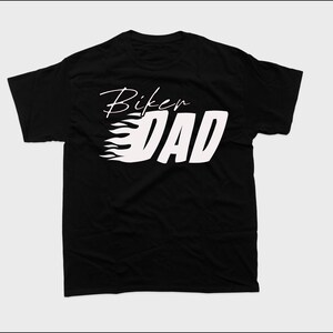 Biker Dad, Fathers Day Biker Shirt