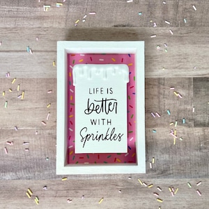 Sprinkle Sign | Birthday Tiered Tray Décor | Ice Cream Tiered Tray Sign | Donut or Sprinkle Tiered Tray Sign | Birthday sign | Sprinkle sign
