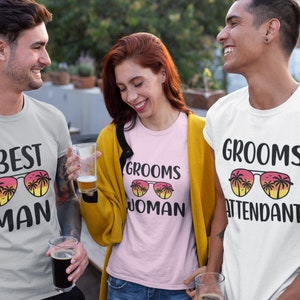 Groomsmen Shirts for Bachelor Party - Sizes S - 6XL - Get One for Groom, Best Man, Groomsman, Groom Attendant, Grooms Woman and More