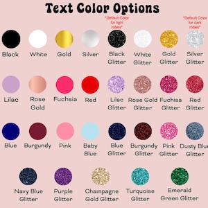 May include: A chart of text color options for robes. The chart shows 20 different colors, including black, white, gold, silver, lilac, rose gold, fuchsia, red, blue, burgundy, pink, baby blue, navy blue, purple, champagne gold, turquoise, and emerald green. Some colors are shown with glitter.