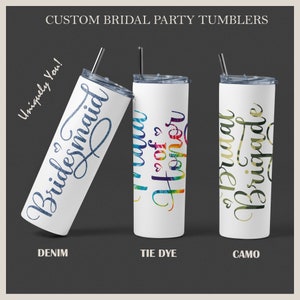 Einzigartige personalisierte Brautjungfer Becher, Vorschlag Geschenk für Trauzeugin, Blumenmädchen | Benutzerdefinierte Tumbler w Camo, Blütenblatt, Valentine, Strand Design