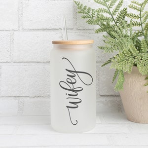Personalized Wifey Iced Coffee Cup - Add Custom Date Text - Great Gift for Her - Frosted Borosilicate Glass Tumbler