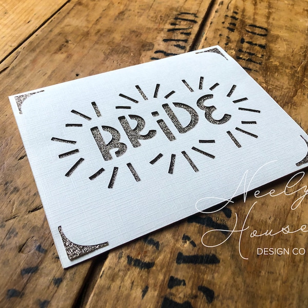 Bride Card SVG | Wedding Bridal Shower Card SVG | Joy Explore Maker Insert Card SVG | File Instant Download  | Cut Out Card