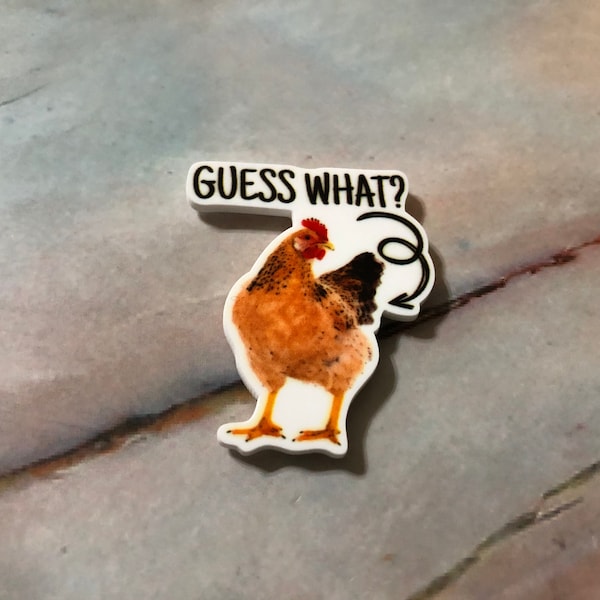 Guess What?! Chicken Butt Cover Minder/Refrigerator Magnet/Needle Minder