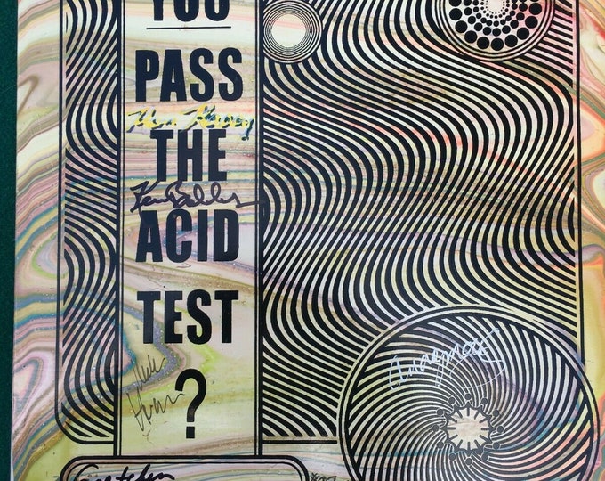Acid Test Posterboard Signed by KEN KESEY and the Merry Pranksters 87 COA Psychedelic Etsy