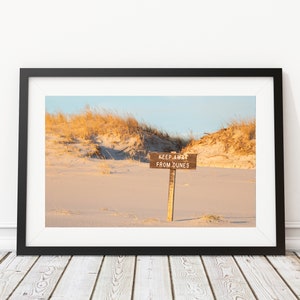 Keep away from the Dunes at sunrise Art Print - Interior Design - Jersey Shore Photography - Decor