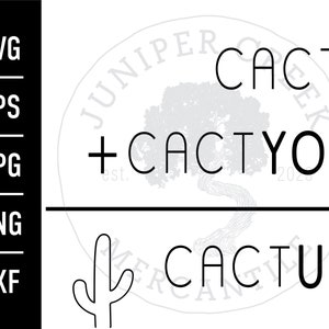Cacti + Cactyou = Cactus | Funny Cactus | Cactus SVG | Cut File | Printable JPG | PNG | Desert | Love Quote