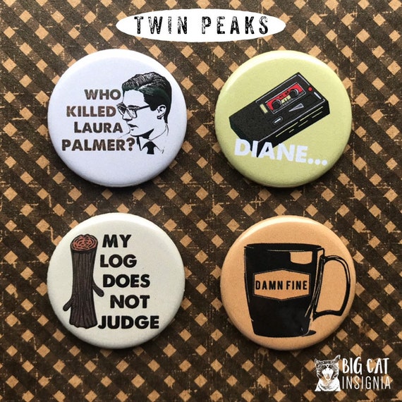 1.25/" Twin Peaks pin back button set of 6