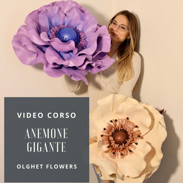 Video Corso Anemone Gigante in fommy\gomma eva | Cursos Flores Gigantes | Tutorial de anémona gigante