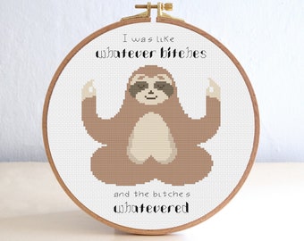 Funny Sloth Cross Stitch Pattern – Sarcastic Quote Embroidery (Digital Download)