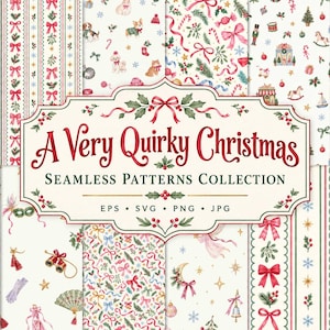 May include: A digital collection of seamless Christmas patterns featuring watercolour illustrations of nutcrackers, dogs, bows, candy canes, and holiday decor. The central label reads A Very Quirky Christmas SEAMLESS PATTERNS COLLECTION EPS SVG PNG JPG.