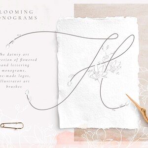 May include: A collection of hand-drawn floral monograms, pre-made logos, and Illustrator art brushes. The text "BLOOMING MONOGRAMS" is at the top of the image. The text "The dainty art collection of flowered hand lettering. monograms. pre-made logos. Illustrator art brushes" is in the center of the image.