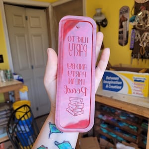 7 inch, Bookmark mold, I like to party and by party, I mean read mold, reading mold, silicone mold, resin mold, librarian mold, mold