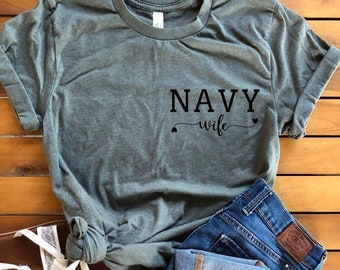 Custom Navy Wife Shirt | Pocket Size Decal | U.S. Navy Mom Shirt | Navy Sister Shirt | Military Family Shirt