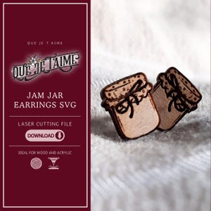 Jam Jar Stud Earrings SVG, Cute Farmhouse Laser Cut Earring File for Glowforge, Rustic Cottage Kitchen Jewelry Design for Wood or Acrylic